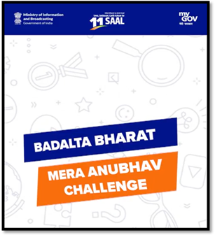 Ministry of Information & Broadcasting Invites Citizens to Participate and Win Prizes in #BadaltaBharatMeraAnubhav Campaign through MyGov